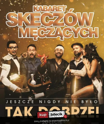 Głogów Wydarzenie Kabaret Jeszcze nigdy nie było tak dobrze - 20 lecie kabaretu