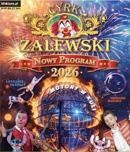 Głogów Wydarzenie Inne wydarzenie Cyrk Zalewski - Widowisko 2026