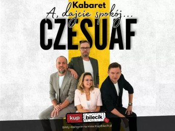 Sława Wydarzenie Kabaret Nowy program "A dajcie spokój"