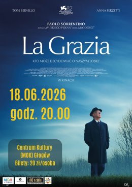 Głogów Wydarzenie Film w kinie DKF SZPULA – ZAKOŃCZENIE SEZONU – LA GRAZIE