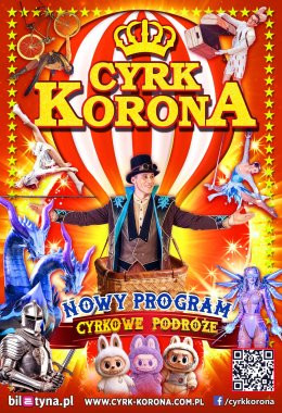 Głogów Wydarzenie Inne wydarzenie Cyrk Korona - Nowy Program 2026 - Cyrkowe Podróże