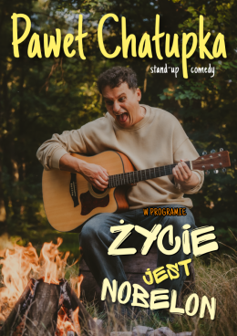 Sława (pow. wschowski) Wydarzenie Stand-up Paweł Chałupka - nowy program: Życie jest nobelon